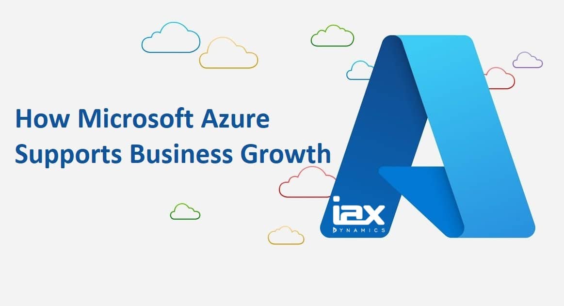 How Microsoft Azure Supports Business Growth