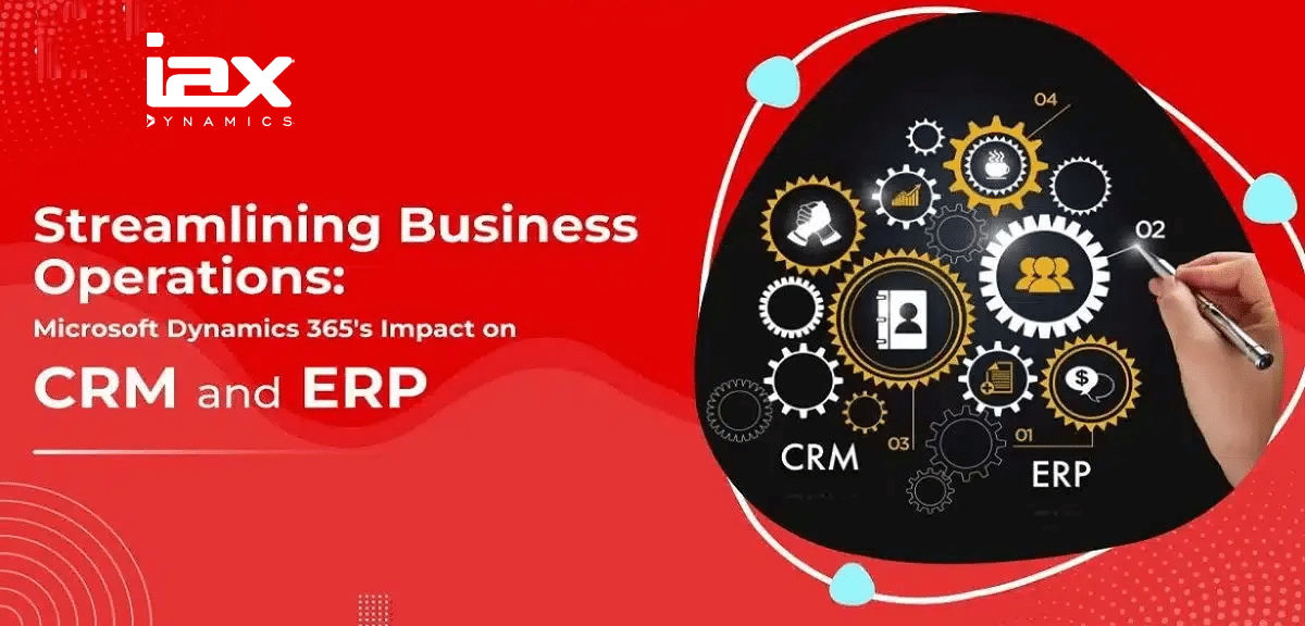 Microsoft-Dynamics-365s-Impact-on-CRM-and-ERP